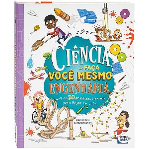 Livro Ciência do faça você mesmo: Engenharia