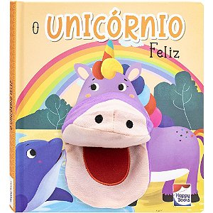 Livro Aventuras com Fantoches: Unicórnio Feliz, O