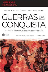 Livro Guerras da conquista: Da invasão dos portugueses at...