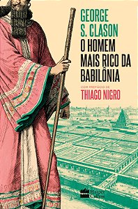Livro O homem mais rico da Babilônia: com prefácio de Thi...