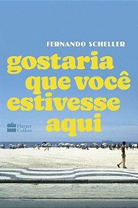 Livro Gostaria que você estivesse aqui
