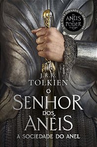 Livro A Sociedade do Anel - Capa Os Anéis de Poder: O Sen...
