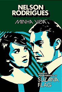 Livro Minha vida: Autobiografia de Suzana Flag