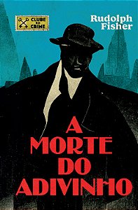 Livro A morte do adivinho (Clube do crime)