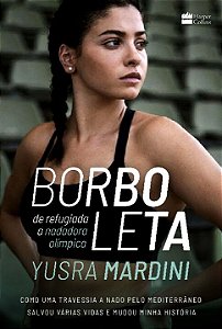 Livro Borboleta: de refugiada a nadadora olímpica - Como ...