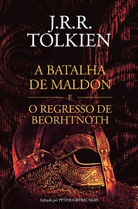 Livro A Batalha De Maldon E O Regresso De Beorhtnoth