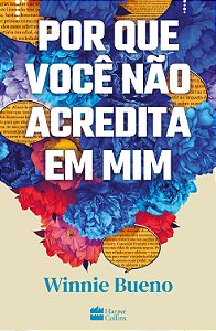 Livro Por que você não acredita em mim