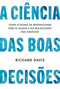 Livro A Ciência Das Boas Decisões