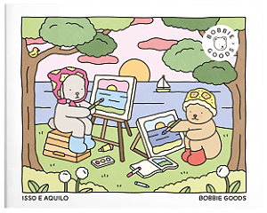 Livro Bobbie Goods - Isso E Aquilo