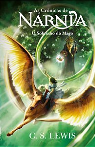 Livro O Sobrinho Do Mago - (As Crônicas De Nárnia) - Livro 01