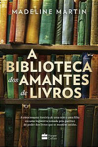 Livro A Biblioteca Dos Amantes De Livros
