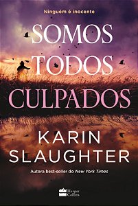 Livro Somos Todos Culpados - Nova Série De Suspense Da Autora B...