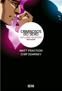 Livro Criminosos do sexo volume 4: Mega Sexxx