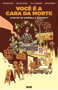 Livro Você é a cara da morte: contos de Umbrella Academy ...
