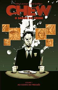 Livro Chew - O sabor do crime vol. 1: Ao gosto do freguês