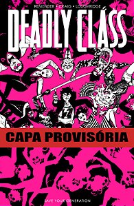 Livro Deadly Class volume 7: Salve sua geração