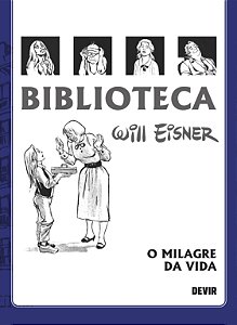 Livro Biblioteca Eisner: O Milagre da Vida - 2a. Edição