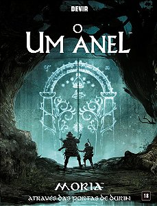 Livro O Um Anel: Moria – através das portas de Durin