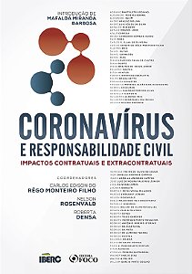 Livro Coronavírus e responsabilidade civil: impactos contratuai...