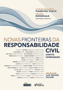 Livro Novas fronteiras da responsabilidade civil - Direito comp...