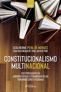 Livro Constitucionalismo multinacional: uso persuasivo da juris...