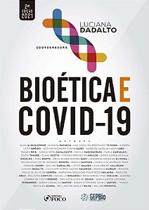Bioética e Covid-19 - 2Ed/21
