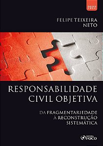 Livro Responsabilidade civil objetiva: da fragmentariedad...