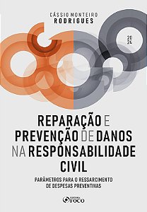 Livro Reparação e prevenção de danos na responsabilidade ...
