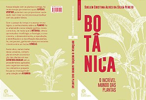 Livro Botânica - O Incrível Mundo Das Plantas
