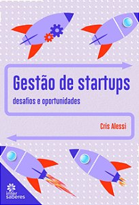 Livro Gestão de Startups:: desafios e oportunidades