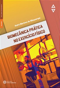 Livro Biomecânica prática no exercício físico