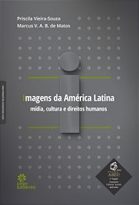 Livro Imagens da América Latina:: mídia, cultura e direit...