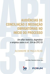 Livro Audiências de Conciliação e Mediação Obrigatórias n...