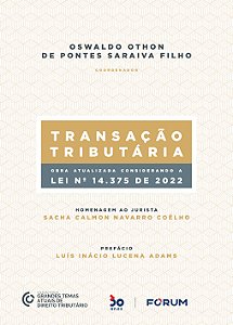 Livro Transação Tributária: Homenagem ao jurista Sacha Ca...