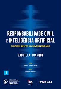 Livro Responsabilidade Civil e Inteligência Artificial: O...