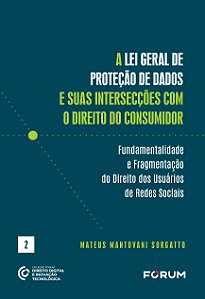 Livro A Lei Geral De Proteção De Dados E Suas Intersecçõe...