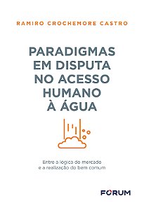 Livro Paradigmas em disputa no acesso humano à água