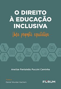 Livro O Direito À Educação Inclusiva - Uma Proposta Equit...