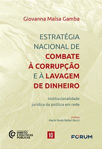 Livro Estratégia Nacional de Combate à corrupção e à Lava...