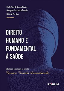 Livro Direito Humano E Fundamental À Saúde - 01Ed/24 - Es...