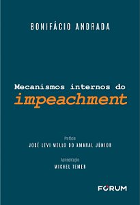 Livro Mecanismos Internos Do Impeachment - 01Ed/24