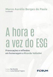 Livro A Hora E A Vez Do Esg - Provocações E Reflexões Em ...