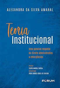 Livro Teoria institucional: uma possível resposta do dire...