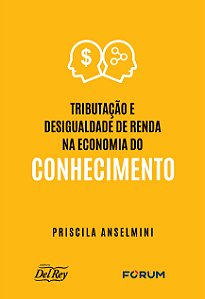 Livro Tributação E Desigualdade De Renda Na Economia Do C...