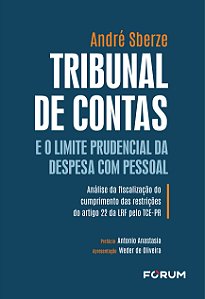 Livro Tribunal de contas e o limite prudencial da despesa...