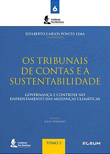 Livro Os Tribunais De Contas E A Sustentabilidade - Tomo ...