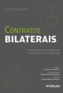 Livro Contratos bilaterais:: sinalagma e exceção de contrato nã...