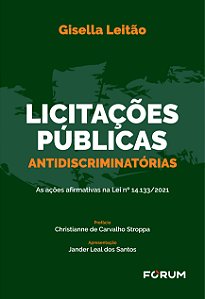 Livro Licitações Públicas Antidiscriminatórias - As Ações...