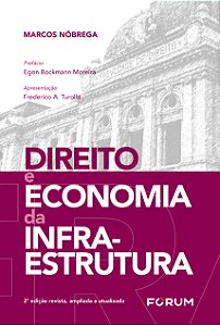 Livro Direito E Economia Da Infraestrutura - 02Ed/25
