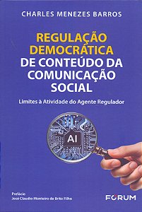 Livro Regulação Democrática De Conteúdo